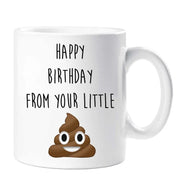 Parent Mug Happy Birthday Love Your Little Shit Gift Present Birthday Christmas
