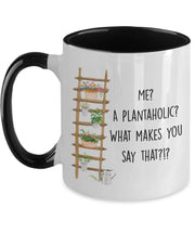 Plantaholic mug Gift for plant lover mug gift for plant mom Funny plant mug Mothers Day gift coffee mug