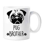 Pug Mug Pug Brother Birthday Christmas Pet Present Mothers Day