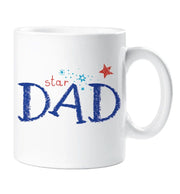 Star Dad Mug Fathers Day Christmas Birthday Ceramic Cup Present Gift v2