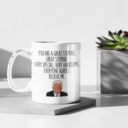 Step Dad Gift Gift for Stepdad Funny Gag Gift Trump Step Dad Mug Step Dad Mug Stepdad Coffee Mug Stepdad Birthday Stepdad Fathers Day