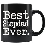 Step Dad Gifts Best Stepdad Ever Gift Unique Step Dad Mug Father39s Day Gift for Stepdad Birthday Christmas Stepdad Coffee Mug Tea Cup Black