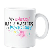 Unicorn Mug My Unicorn Has A Masters In Psychology Friend Cup Gift Valentines Christmas Birthday Present
