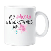 Unicorn Mug My Unicorn Understands Me Friend Cup Gift Valentines Christmas Birthday Present